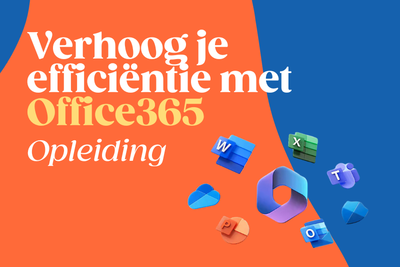 Verhoog je efficiëntie met Office365